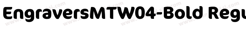 EngraversMTW04-Bold Regular字体转换